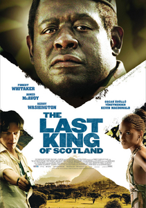 Последний король Шотландии / The Last King of Scotland (2006)