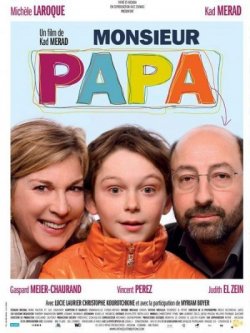 Мсье Папаша / Monsieur Papa (2011)